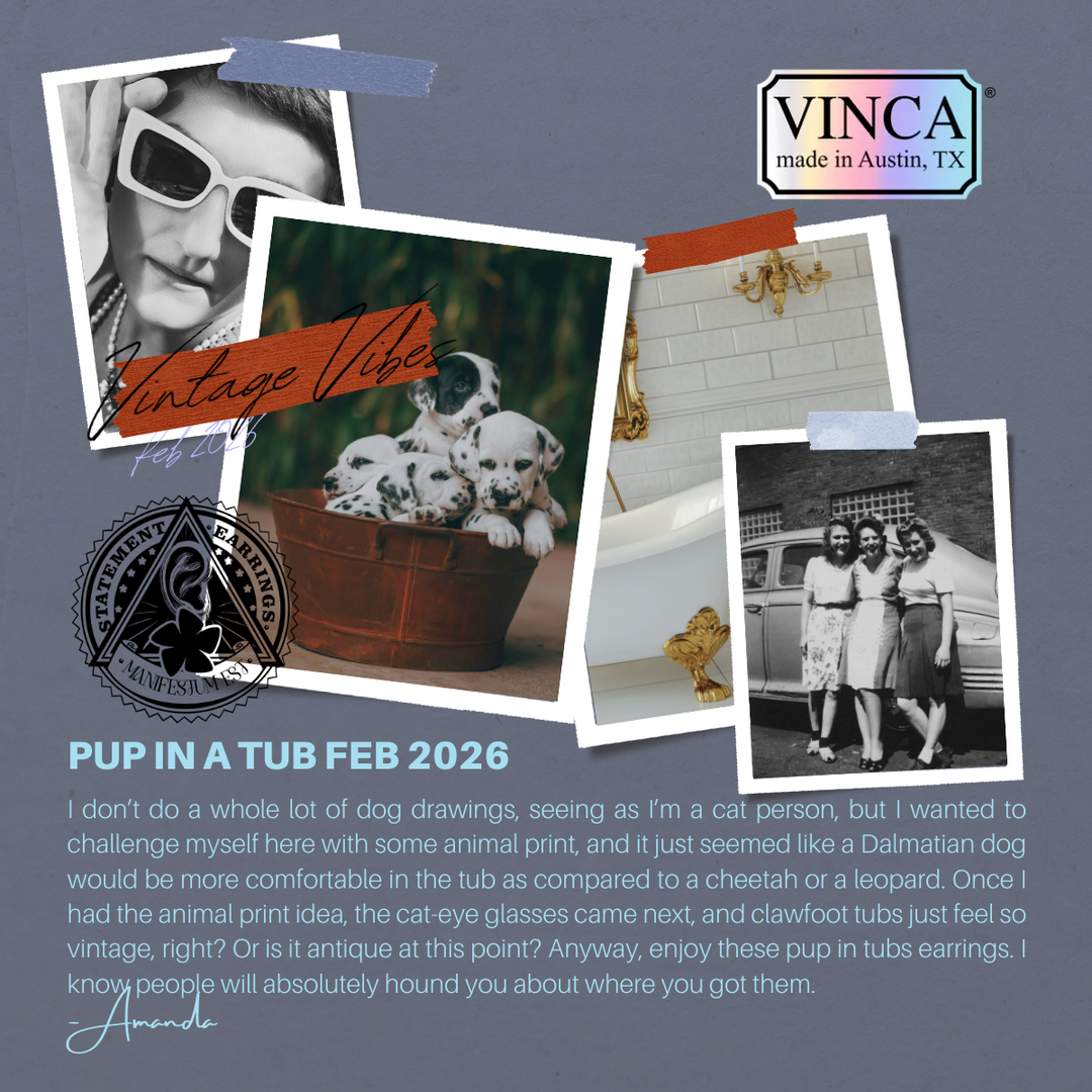Vintage Vibes Inspired–Statement Earrings Society - February 2026